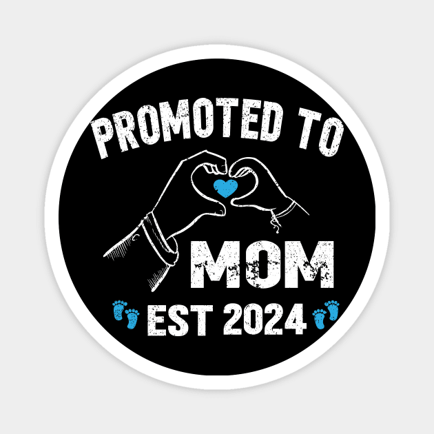 new pregnancy mom, mommy, mama 2024, promoted to new mom 2024 Magnet by SecuraArt